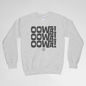 Oowa! Oowa! Oowa! Crewneck Sweatshirt - John Boy and Billy